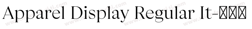 Apparel Display Regular It字体转换